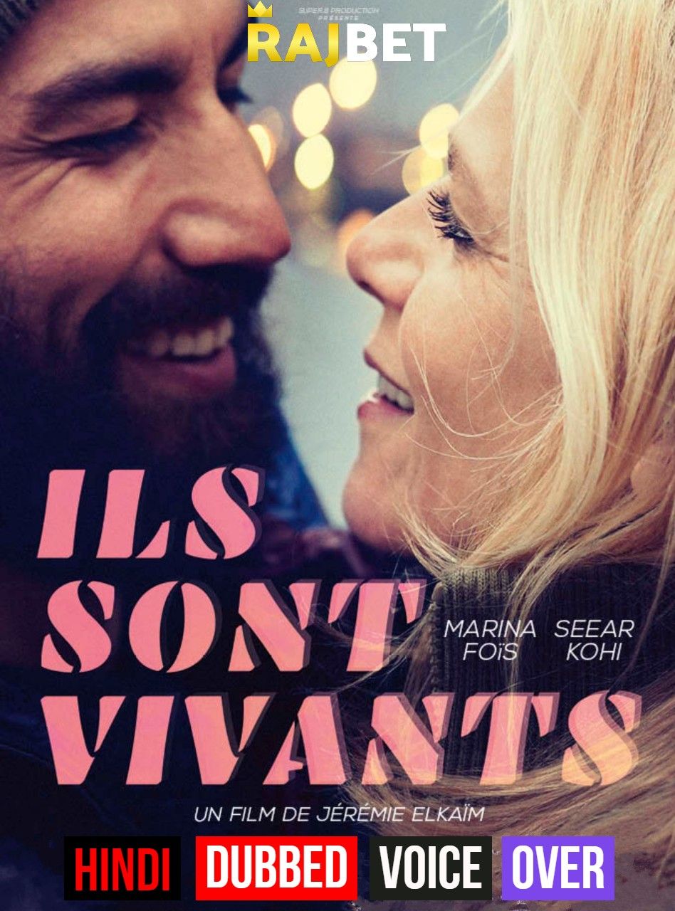 poster of Ils sont vivants (2022) Hindi [Voice Over] Dubbed CAMRip